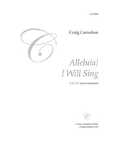 Alleluia! I Will Sing SATB choral sheet music cover